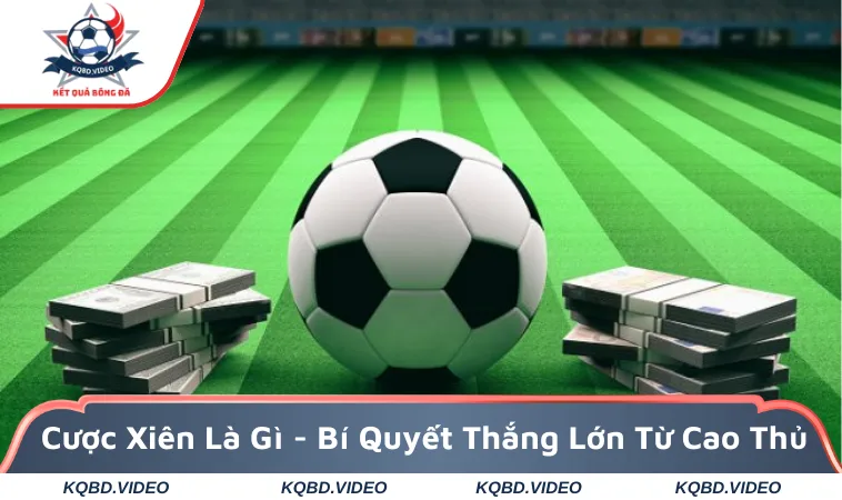 Cược xiên là gì