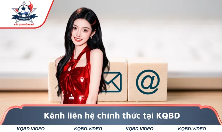 Kênh liên hệ chính thức tại KQBD