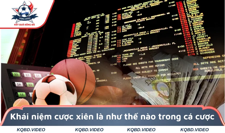 Khái niệm cược xiên là như thế nào trong cá cược