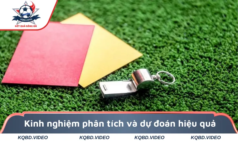 Kinh nghiệm phân tích và dự đoán hiệu quả