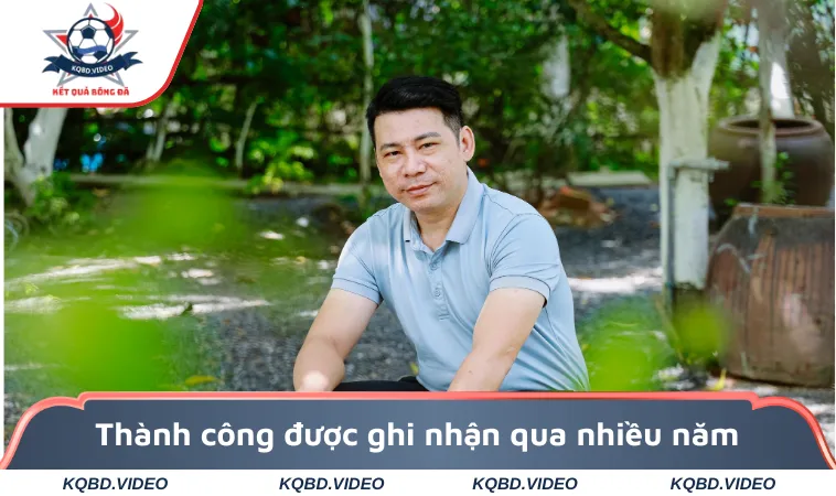 Thành công được ghi nhận qua nhiều năm hoạt động