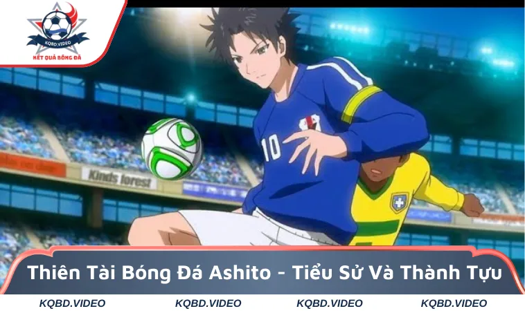 Thiên tài bóng đá Ashito