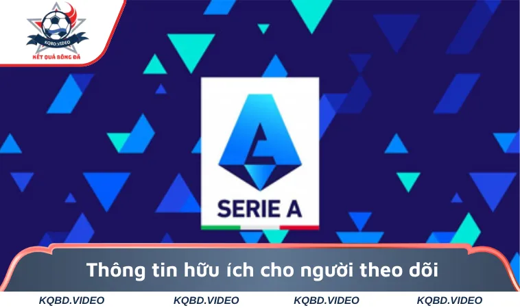Thông tin hữu ích cho người theo dõi bóng đá